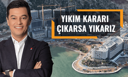 Dev otel ve devremülk projesi yıkılacak mı?