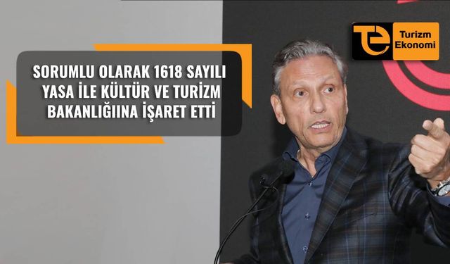 TÜRSAB Başkanı, acente dolandırıcılıkları için ne dedi?