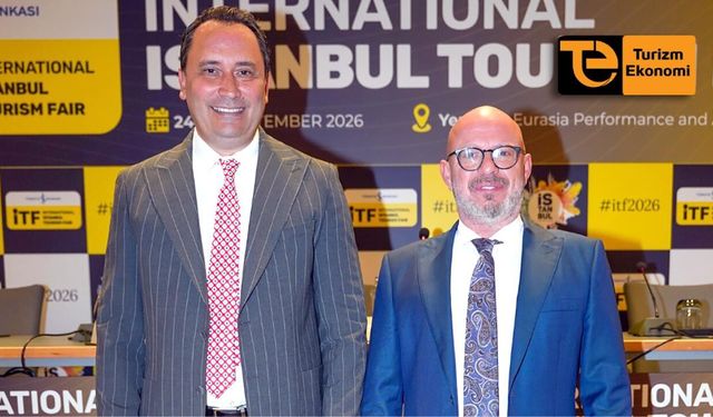 İTF, küresel turizm sektörünü İstanbul’da buluşturdu