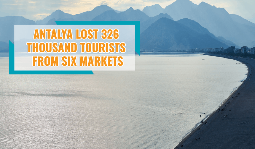 Antalya's tourism remains dependent on a few key markets