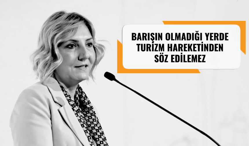Müberra Eresin: Turizmde İsrail-İran savaşı kaynaklı iptal yok