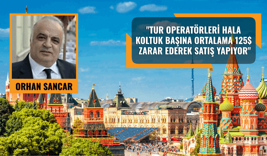 Rusya turizm pazarında zorluklar ve fırsatlar dönemi