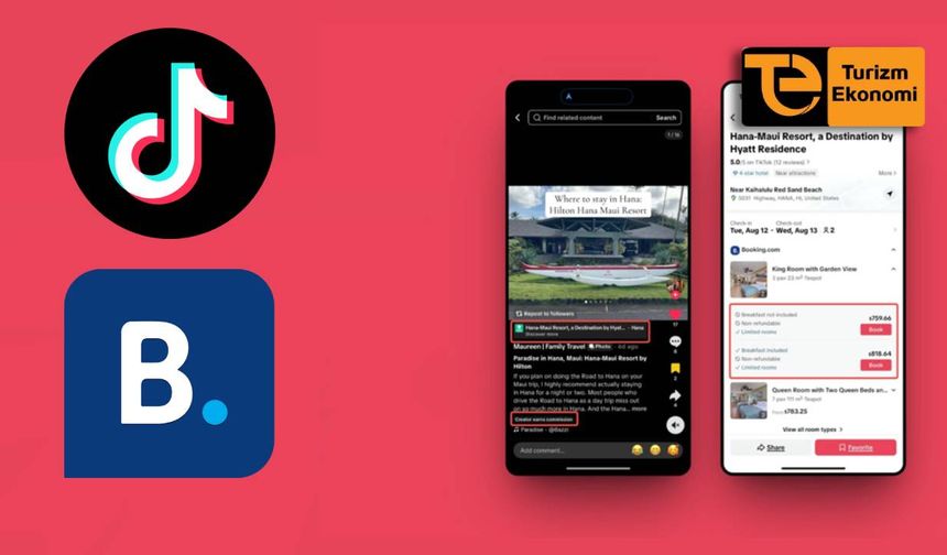 TikTok ile Booking, otel rezervasyonunda iş birliği yaptı