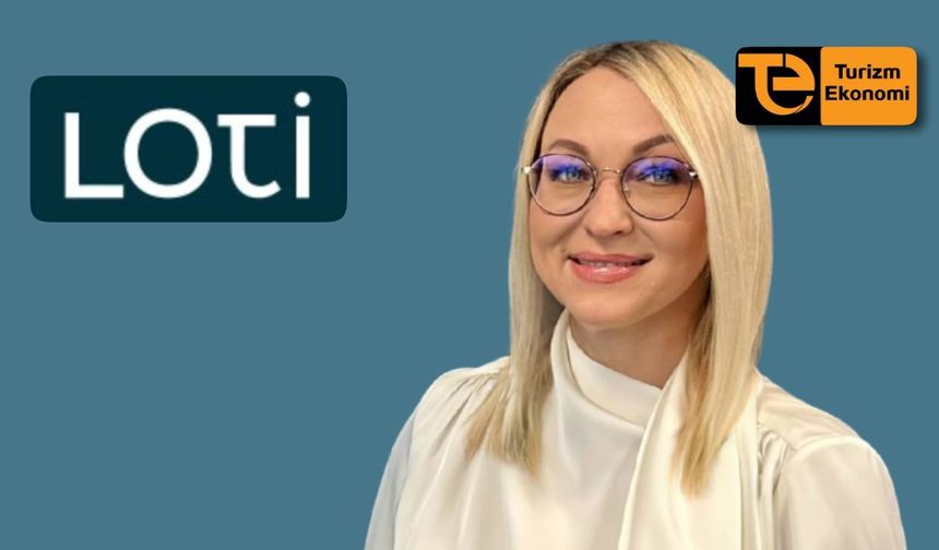 Tur operatörü LOTİ’nin genel müdürü Yuliana Stepchenko oldu