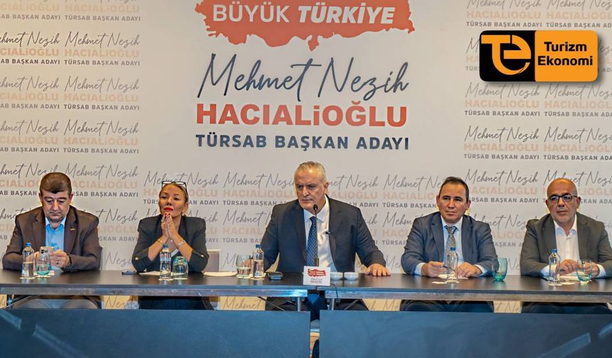 Nezih Hacıalioğlu TÜRSAB başkanlığına aday oldu