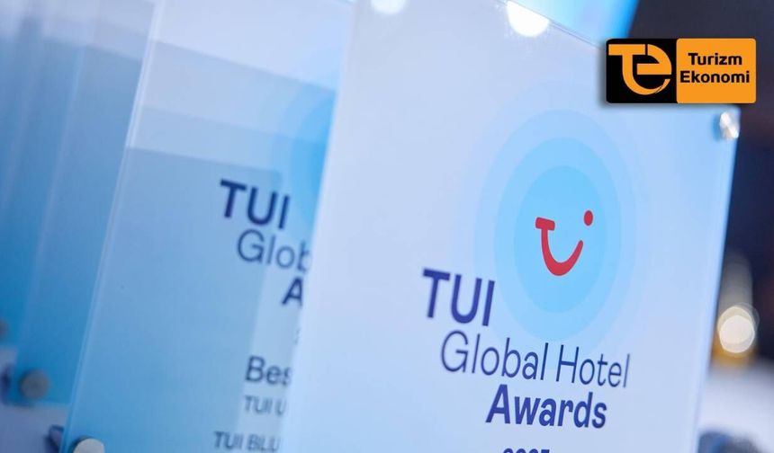 TUI Top 100 Hotels 2026’ya Türkiye’den hangi oteller girdi?
