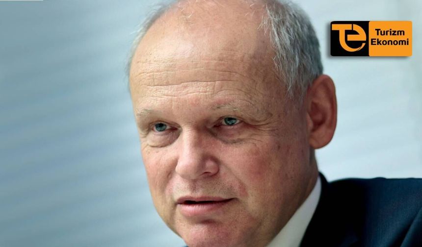 TUI CEO’su Sebastian Ebel’den Türkiye için son dakika vurgusu