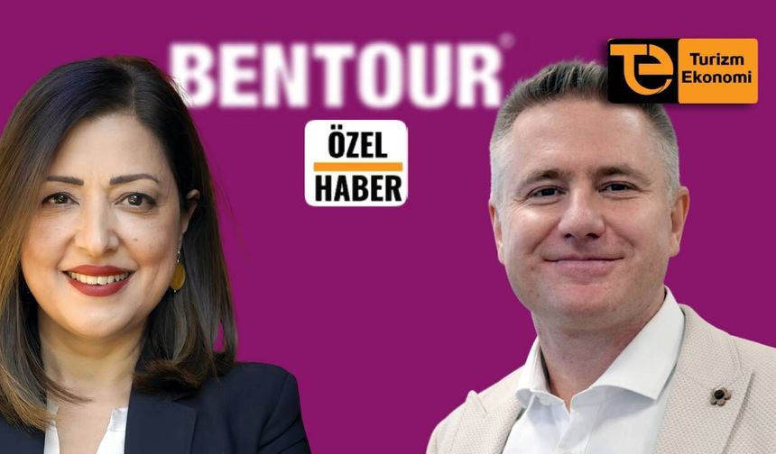 Bentour’un tepe yöneticileri 2027 için nelere dikkat çekiyor?
