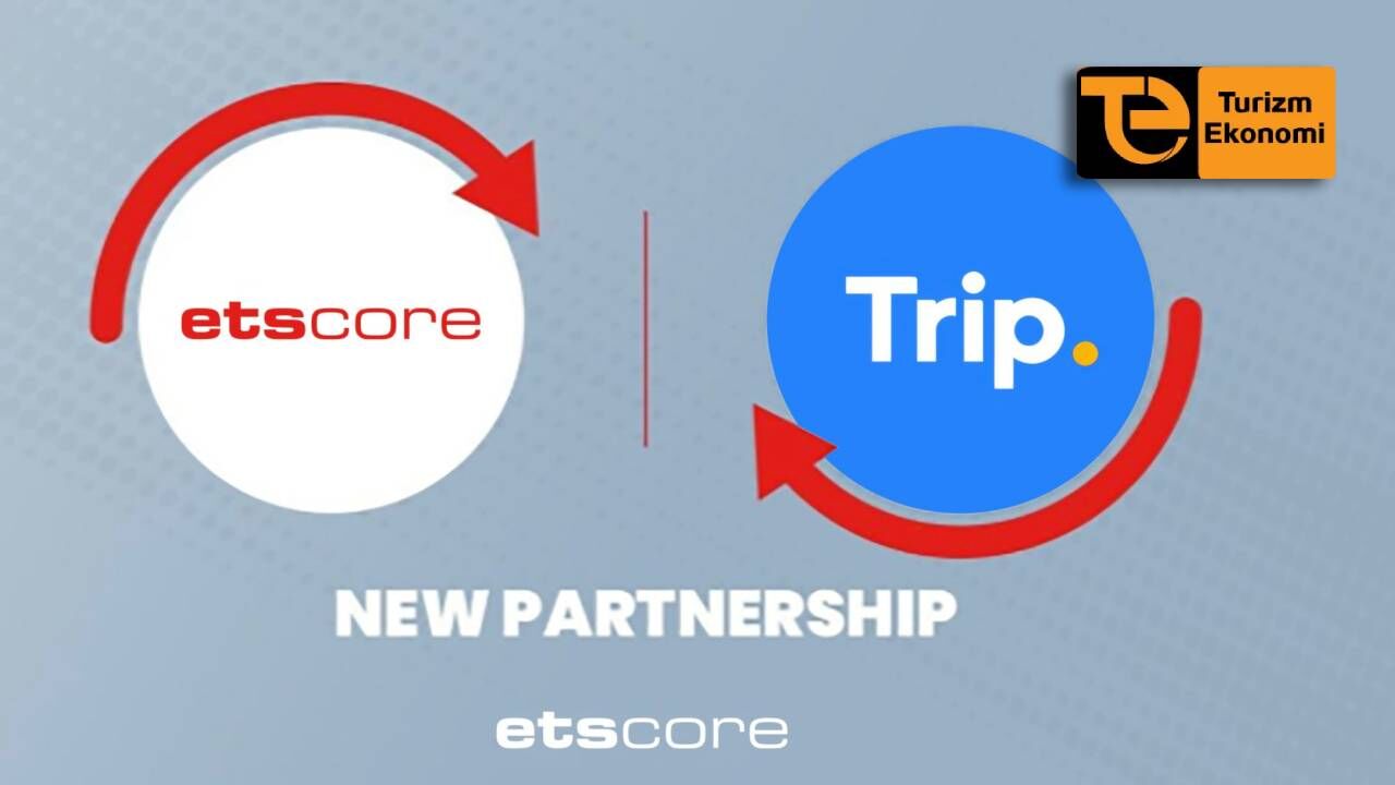 OTA yasası öncesi, Etstur’dan Trip.com hamlesi