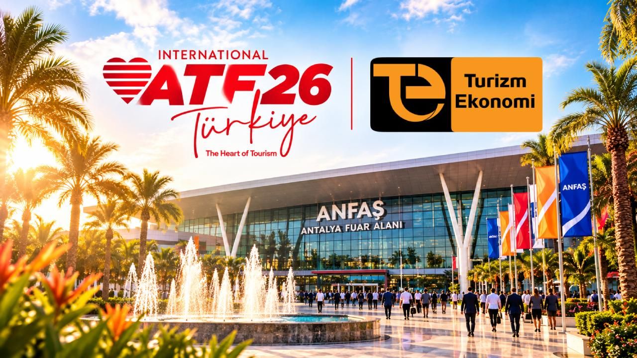 Turizm Ekonomi Uluslararası Antalya Turizm Fuarı’nda